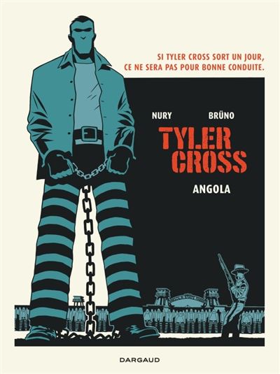 Tyler Cross - Tome 2 Angola