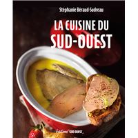 La cuisine du Sud-Ouest