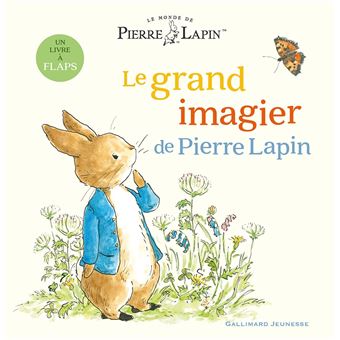 Pierre Lapin - Le Monde de Pierre Lapin - Le grand imagier de Pierre Lapin - 1