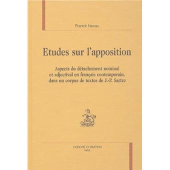 Études sur l'apposition - Aspects du détachement nominal et adjectival ...