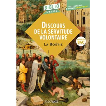 BiblioLycée - Discours de la servitude volontaire, La Boétie - BAC 2026 - 1