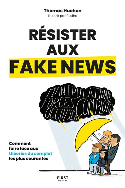 Résister aux fake news - Thomas Huchon (2025)