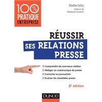 Réussir ses relations presse