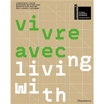 Vivre avec… / Living with… - 1