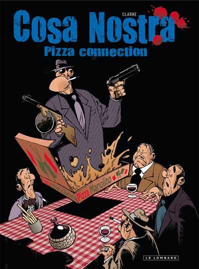 Cosa Nostra - Pizza connection