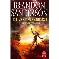 Le Livre des Radieux , Volume 1 (Les Archives de Roshar, Tome 2)