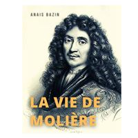 La vie de Molière