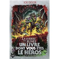 LOUP SOLITAIRE,24:LA GUERRE DES RUNES