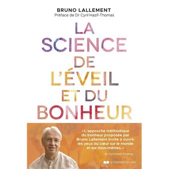 La Science de l'éveil et du bonheur - 1