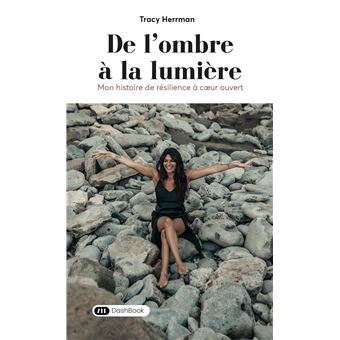 De l'ombre à la lumière