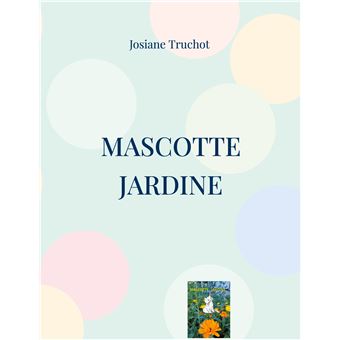 Mascotte jardine - 1
