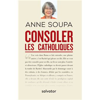 Consoler les catholiques - 1