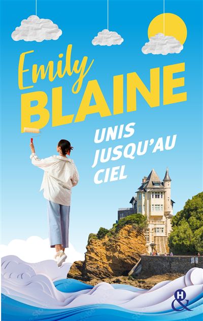 Unis jusqu'au ciel - Emily Blaine (2024)