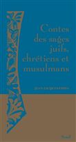 Contes des sages juifs, chrétiens et musulmans