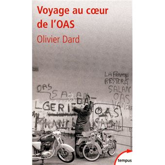 Voyage au coeur de l'OAS - 1