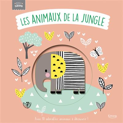 Bebes calins - les animaux de la jungle ned