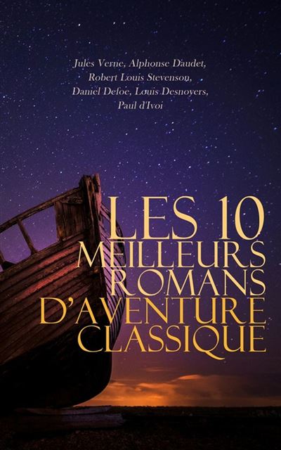 Les Meilleurs Romans D Aventure Classique Le Pilote Du Danube Port Tarascon Derni Res