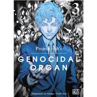 Genocidal Organ T03