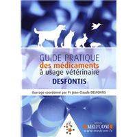 Guide pratique des medicaments veterinaires