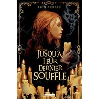 Jusqu'à leur dernier souffle