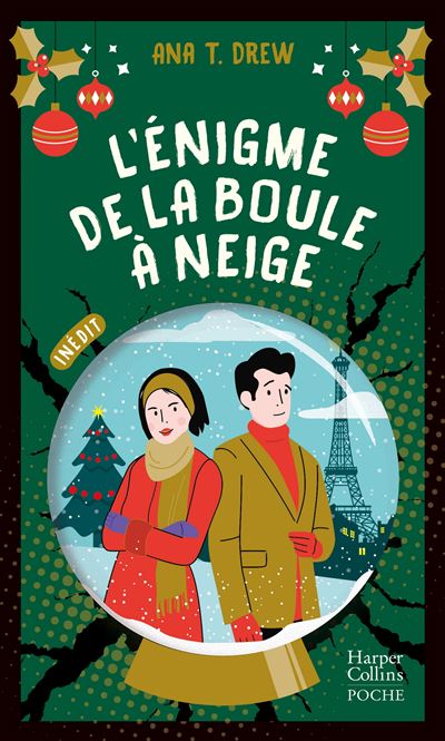 L'Enigme de la boule à neige Un roman de Noël inspiré de la vraie « Affaire Chagall » - Ana T. Drew - Harpercollins - Poche - Roman - Harpercollins