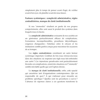 La politique de la moindre emmerde