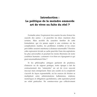 La politique de la moindre emmerde