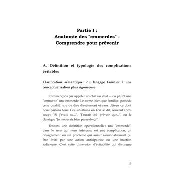 La politique de la moindre emmerde
