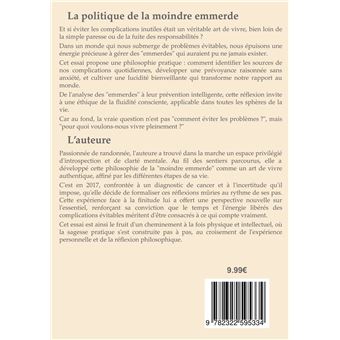 La politique de la moindre emmerde