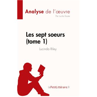 Les Sept Sœurs - Les sept soeurs Tome 3 - La soeur de l'ombre - Lucinda  Riley, Marie-Axelle de La Rochefoucauld - broché - Achat Livre ou ebook