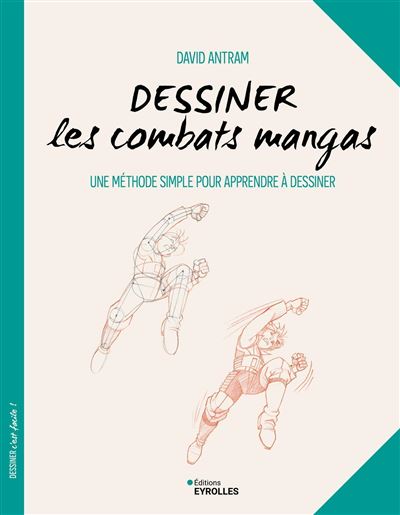 Dessiner les combats mangas : une méthode simple pour apprendre à dessiner - Image 2