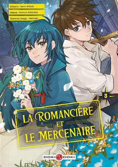 La Romancière et le Mercenaire - vol. 03 - Asovu MINAMI - broché