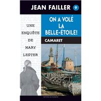 On a volé la Belle-Étoile