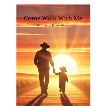 Come Walk with Me- Memoirs of My Life - 1