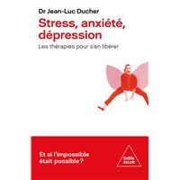 Stress, anxiété, dépression