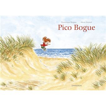 Pico Bogue - Pico Bogue, L'intégrale T0 - 1