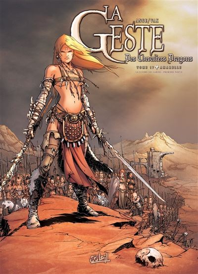 La Geste des Chevaliers Dragons T17 -  Ange - cartonné