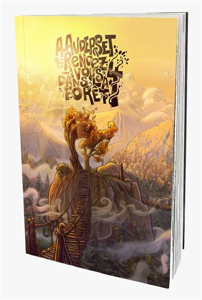 Rendez-vous dans la forêt 4 - Alain Auderset - Auderset Alain - broché - Comics