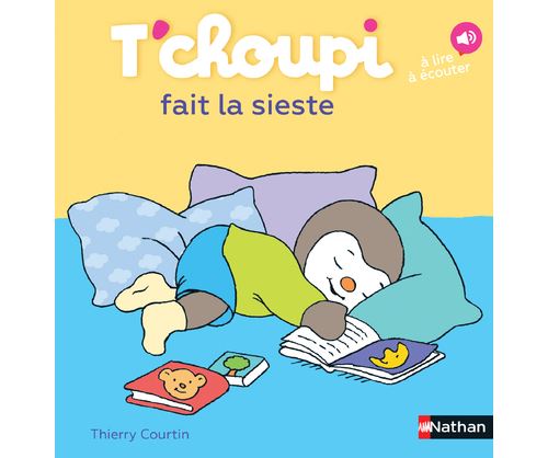 T'choupi fait la sieste