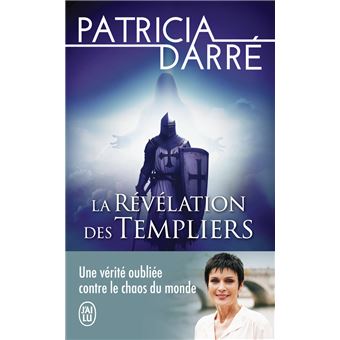 La révélation des Templiers - 1