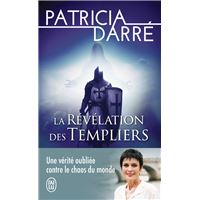 La révélation des Templiers