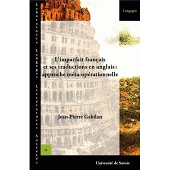 L'imparfait français et ses traductions en anglais - approche méta-opérationnelle - 1
