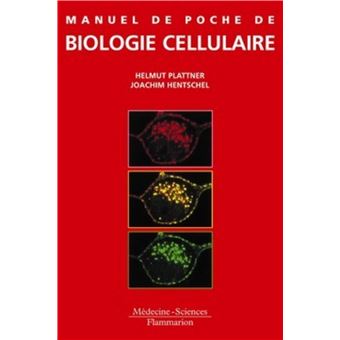 Manuel de poche de biologie cellulaire