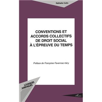 Conventions et accords collectifs de droit social à l'épreuv - 1