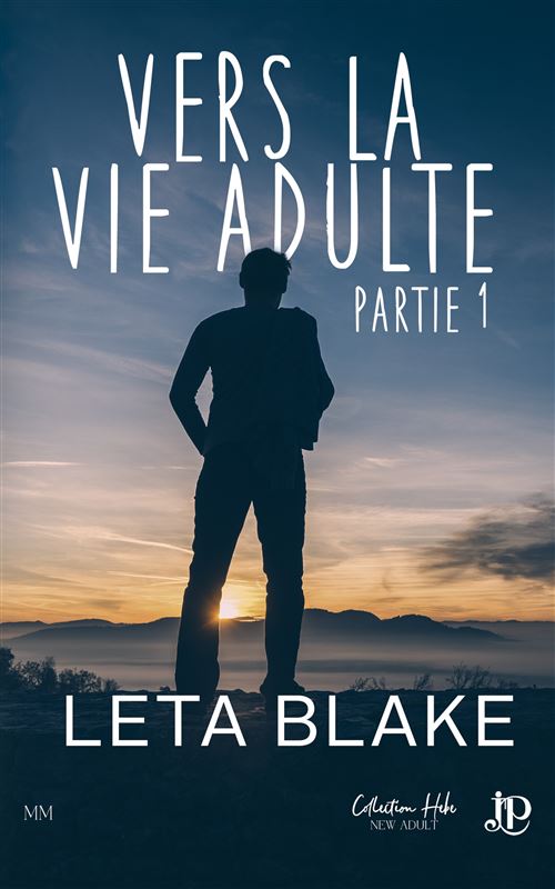 Vers la vie adulte Partie 1