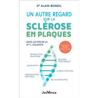 Un autre regard sur la sclérose en plaques - 1