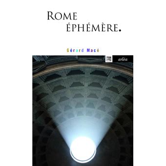 Rome éphémère - 1