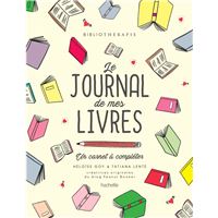 Bibliothérapie - le journal de mes livres