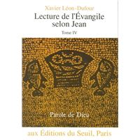 Lecture de l'Evangile selon Jean, tome 4