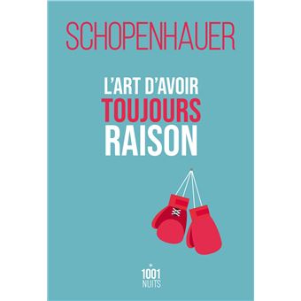 L'art d'avoir toujours raison - 1